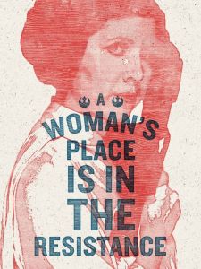 A Woman's Place Is in the Resistance